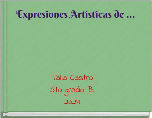 Expresiones Artísticas de ...