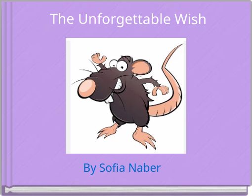 Front cover of 'The Unforgettable Wish' 