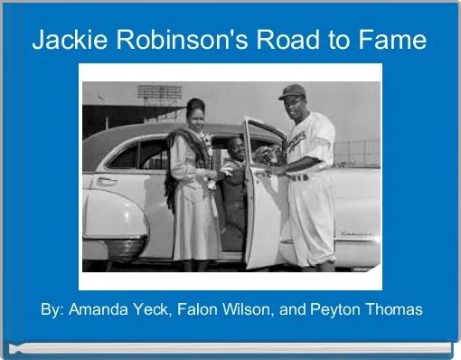 Jackie Robinson's Road to Fame 