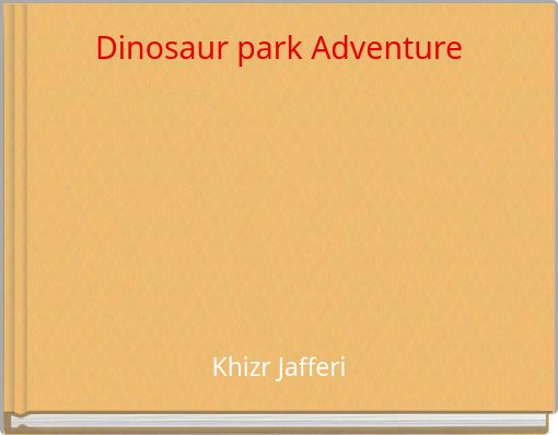 Dinosaur park Adventure