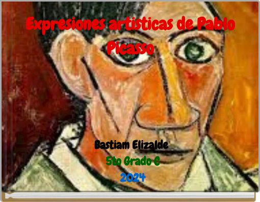 Expresiones artisticas de Pablo Picasso