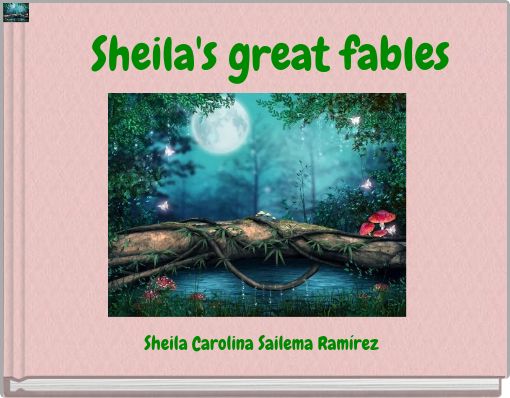 Sheila's great fables