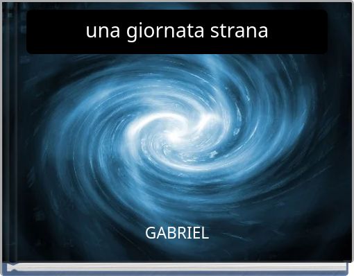 una giornata strana