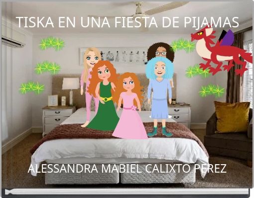 TISKA EN UNA FIESTA DE PIJAMAS