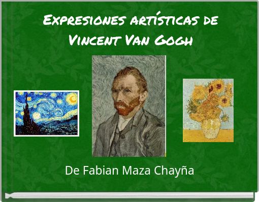 Expresiones artísticas de Vincent Van Gogh