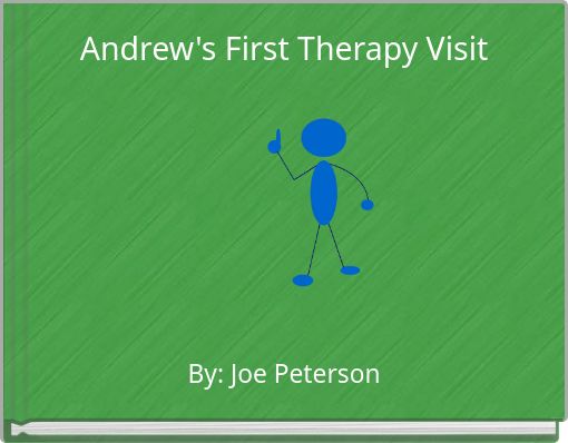 Andrew's First Therapy Visit