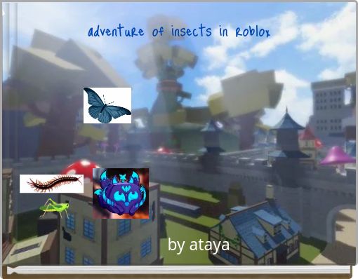 Book Cover for: adventure of insects in roblox