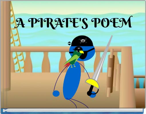 A PIRATE'S POEM