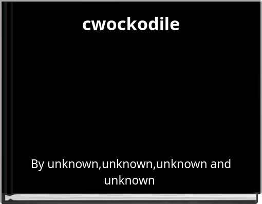 cwockodile