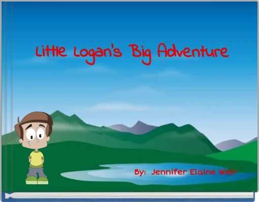 Little Logan's Big Adventure