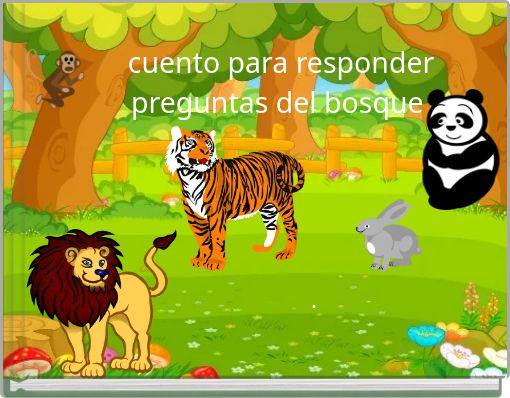 cuento para responder preguntas del bosque