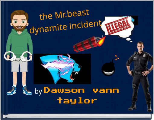 the Mr.beast dynamite incident