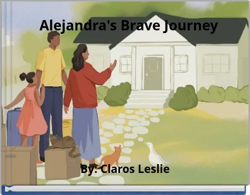 Alejandra's Brave Journey