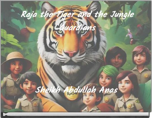 Raja the Tiger and the Jungle Guardians