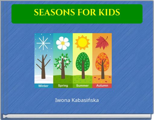 SEASONS FOR KIDS