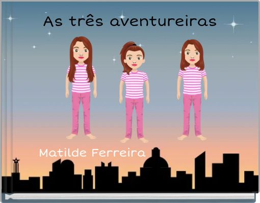 As três aventureiras