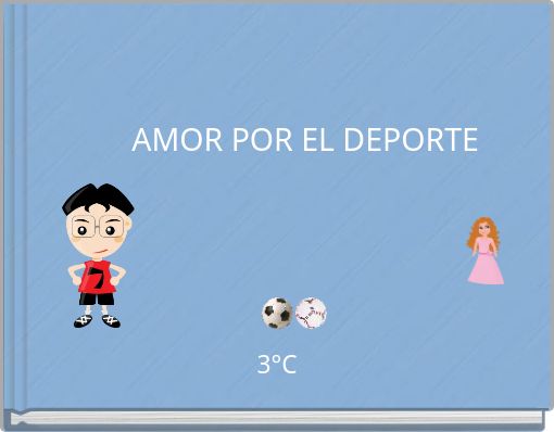 AMOR POR EL DEPORTE