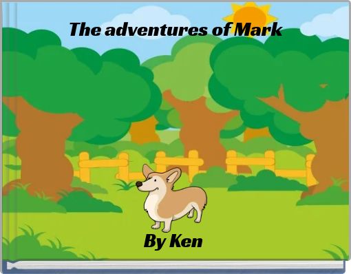 The adventures of Mark