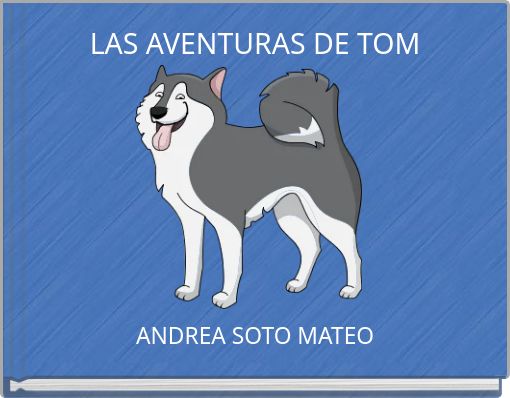 LAS AVENTURAS DE TOM