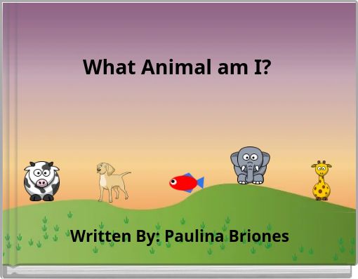 What Animal am I?
