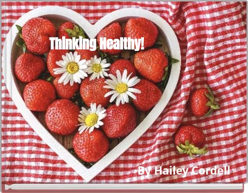 Thinking Healthy!