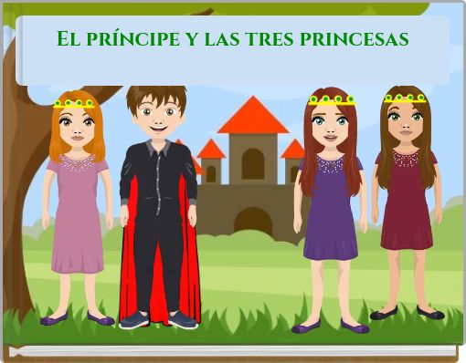 El príncipe y las tres princesas