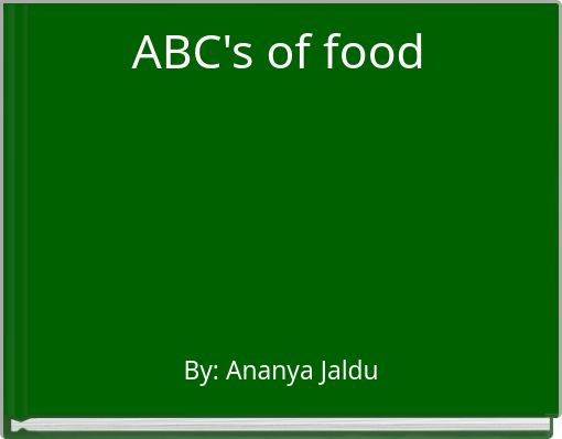 ABC's of food
