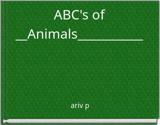 ABC's of __Animals___________