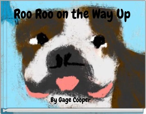 Roo Roo on the Way Up