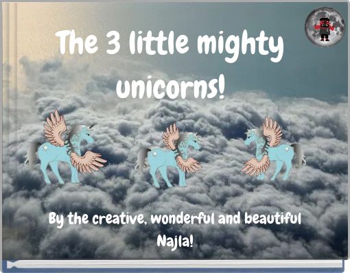 The 3 little mighty unicorns!
