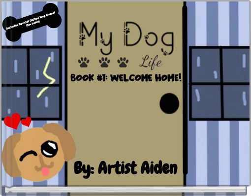 My Dog Life Book #1