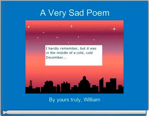 A Very Sad Poem
