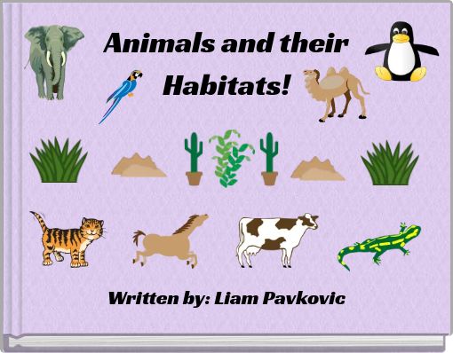 Animals and their Habitats!