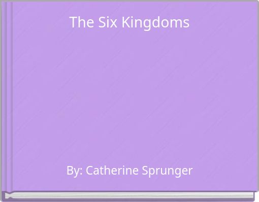 The Six Kingdoms