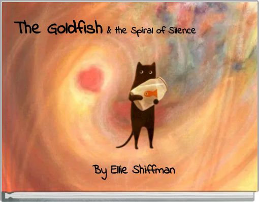 The Goldfish & the Spiral of Silence