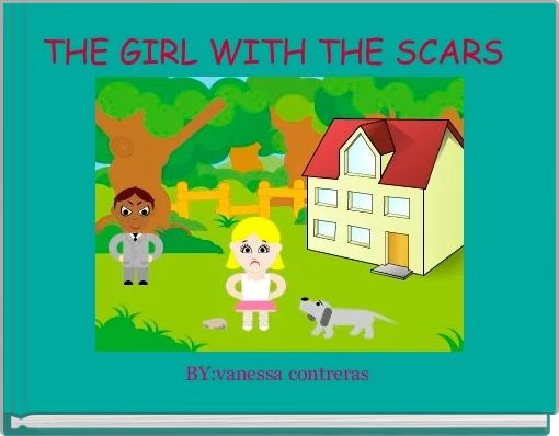 Front cover of 'THE GIRL WITH THE SCARS ' 