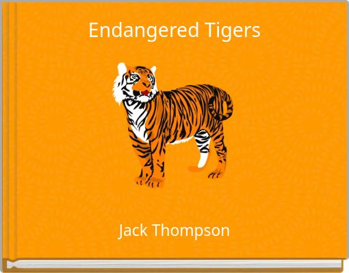 Endangered Tigers