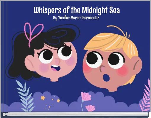 Whispers of the Midnight Sea