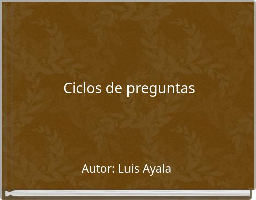 Ciclos de preguntas