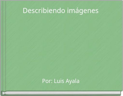 Describiendo imágenes