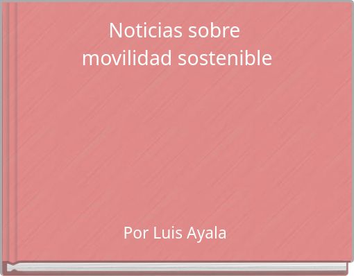Noticias sobre movilidad sostenible