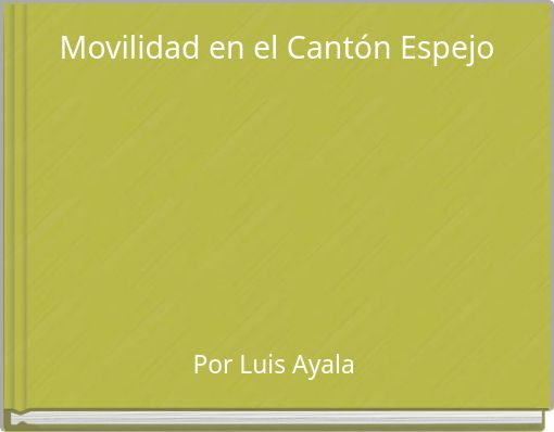 Movilidad en el Cantón Espejo