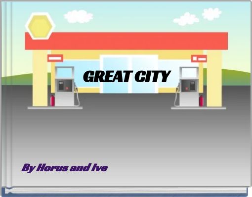 GREAT CITY