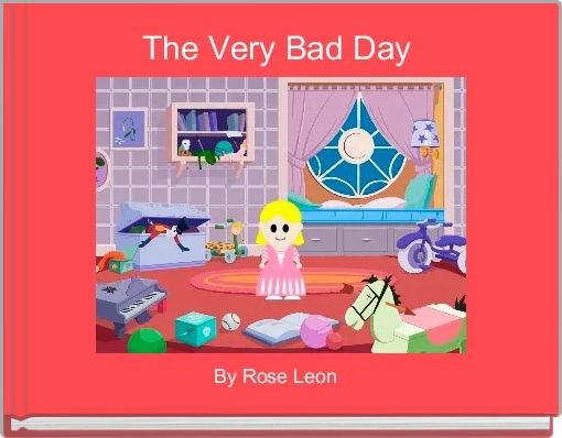 The Very Bad Day 