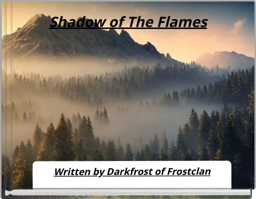 Shadow of The Flames