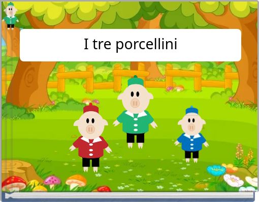 I tre porcellini