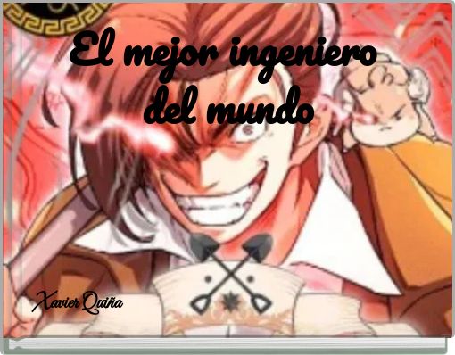 El mejor ingeniero del mundo