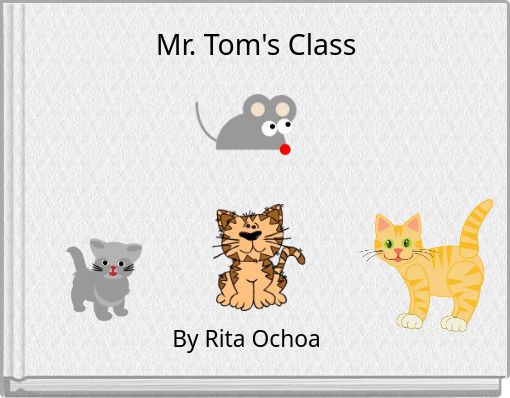 Mr. Tom's Class