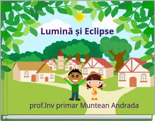 Lumină și Eclipse