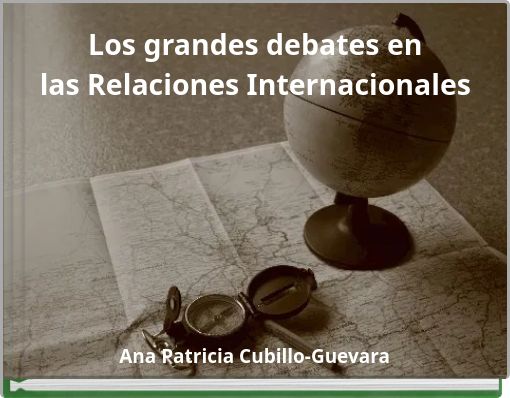 Los grandes debates en las Relaciones Internacionales